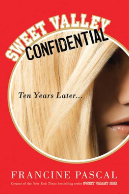 Francine Pascal Sweet Valley Confidential: Ten Years Later