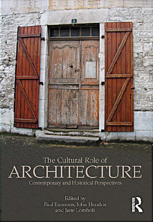 The Cultural Role of Architecture The meaning of culture as it pertains to - photo 1