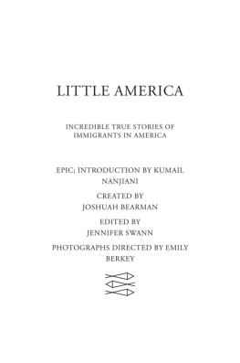 Epic Magazine - Little America: Incredible True Stories of Immigrants in America