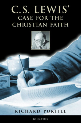 Richard L. Purtill C.S. Lewis case for the Christian faith