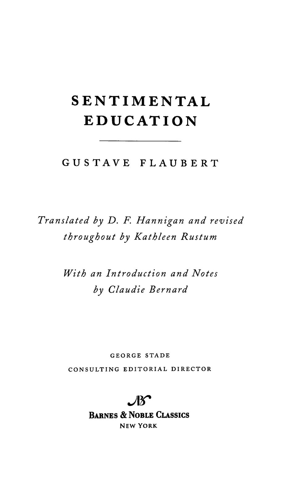 GUSTAVE FLAUBERT Gustave Flaubert was born in 1821 in Rouen France His - photo 2