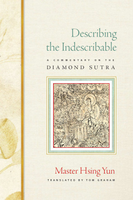 Hsing Yun - Describing the Indescribable: A Commentary on the Diamond Sutra