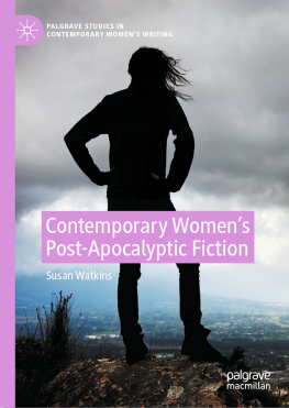 Susan Watkins - Contemporary Womens Post-Apocalyptic Fiction