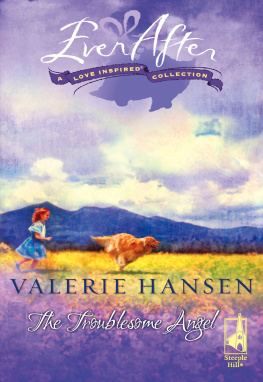 Valerie Hansen - The Troublesome Angel