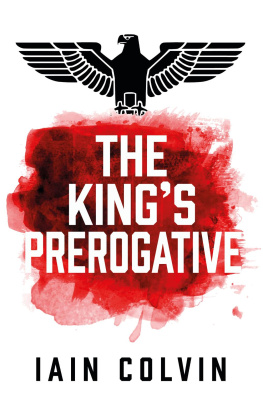 Iain Colvin The kings prerogative