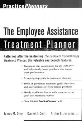 James M. Oher The Employee Assistance Treatment Planner