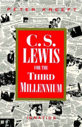 Peter J. Kreeft C.S.Lewis for the Third Millennium