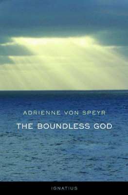 Adrienne von Speyr Boundless God