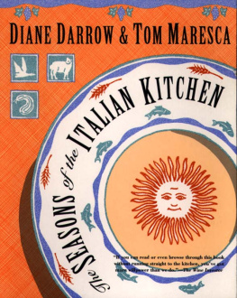 Diane Darrow - The Seasons of the Italian Kitchen