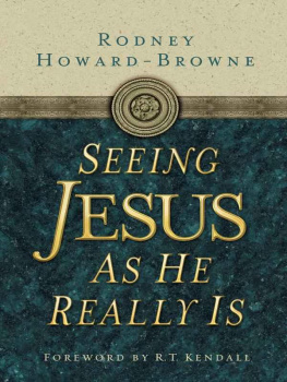 Rodney Howard-Browne - Seeing Jesus as He Really Is