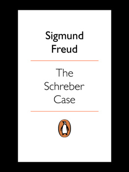 Sigmund Freud The Schreber Case
