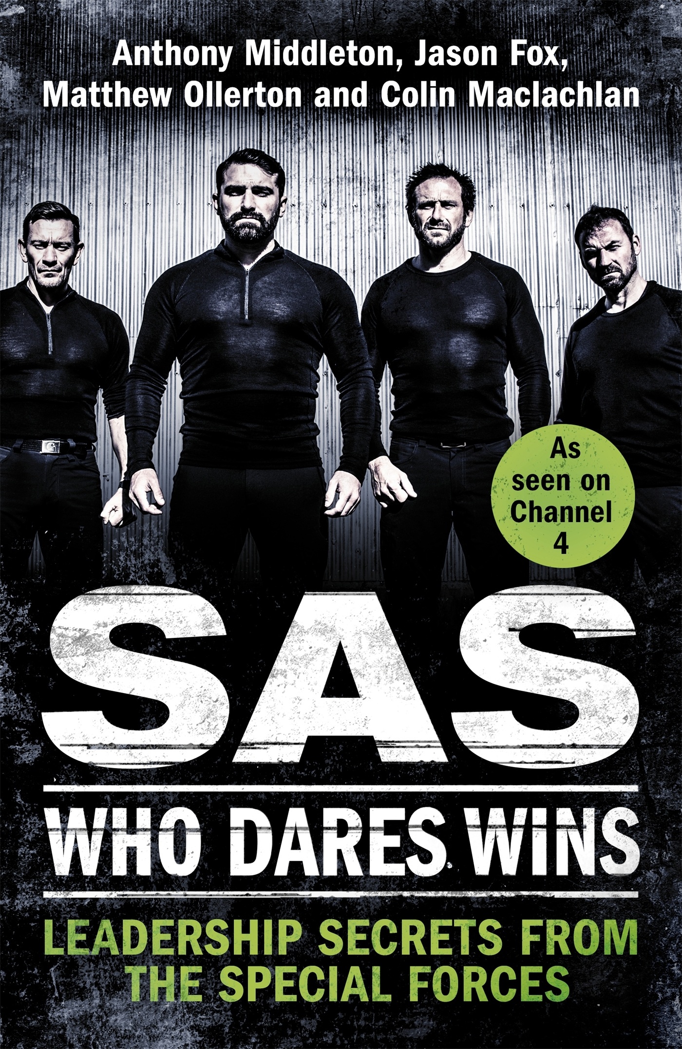 Leadership secrets from the Special Forces SAS who dares wins - image 1