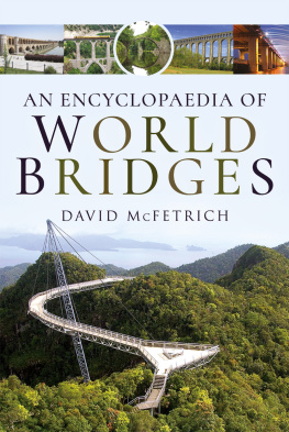 David McFetrich An Encyclopaedia of World Bridges