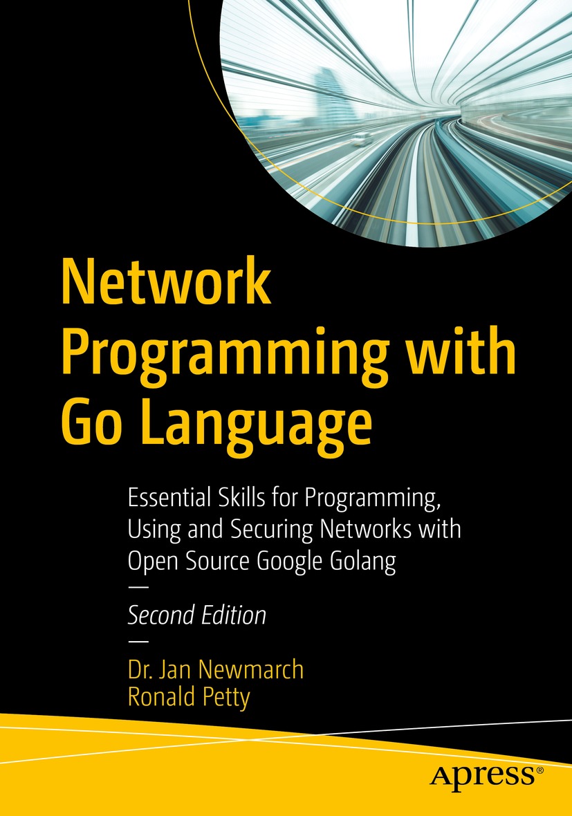 Book cover of Network Programming with Go Language Jan Newmarch and Ronald - photo 1