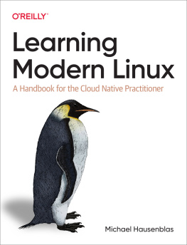 Michael Hausenblas Learning Modern Linux