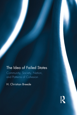 H Christian Breede - The Idea of Failed States: Community, Society, Nation, and Patterns of Cohesion