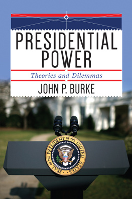 John P. Burke - Presidential Power