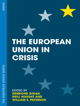 Desmond Dinan The European Union in Crisis