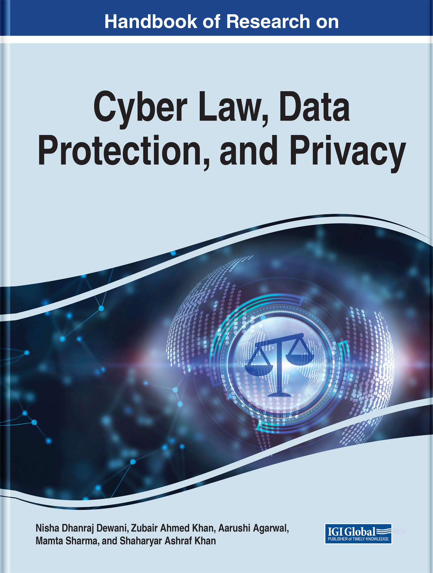 Handbook of Research on Cyber Law Data Protection and Privacy Nisha Dhanraj - photo 1