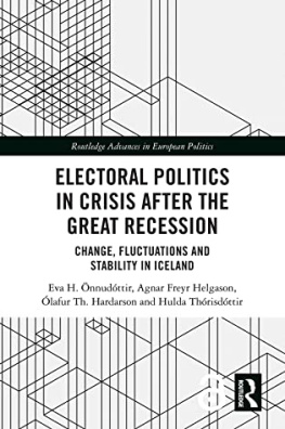 Eva H. Önnudóttir Electoral Politics in Crisis After the Great Recession: Change, Fluctuations and Stability in Iceland