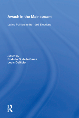 Louis DeSipio - Awash in the Mainstream: Latino Politics in the 1996 Election
