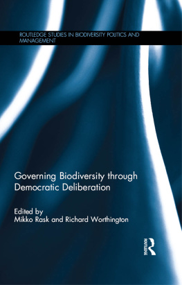 Mikko Rask - Governing Biodiversity Through Democratic Deliberation