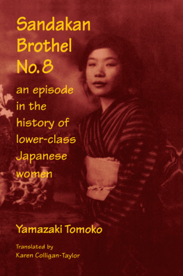 Yamazaki Tomoko - Sandakan Brothel No.8: Journey Into the History of Lower-Class Japanese Women: Journey Into the History of Lower-Class Japanese Women