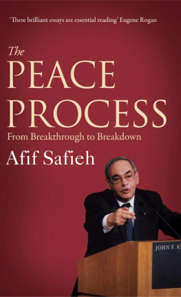 Afif Safieh - The Peace Process: From Breakthrough to Breakdown