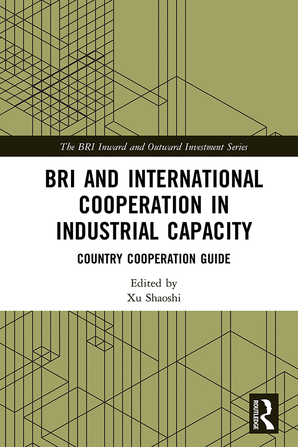 BRI and International Cooperation in Industrial Capacity BRI and International - photo 1