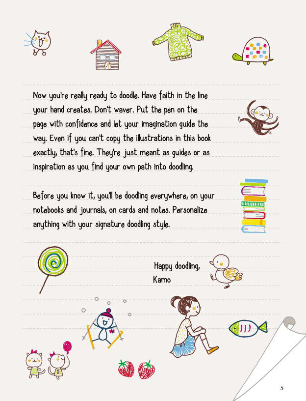 How to Doodle Everywhere Cute Easy Drawings for Notebooks Cards Gifts and So Much More - photo 7