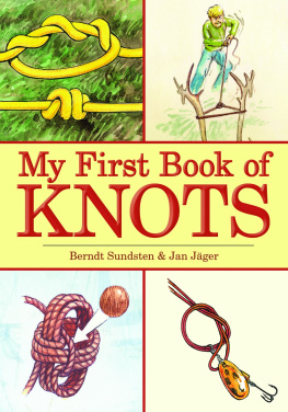 Berndt Sundsten - My First Book of Knots