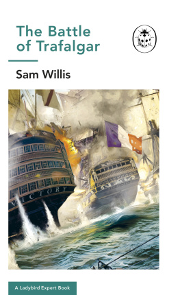 Sam Willis Battle of Trafalgar