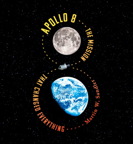 Martin W. Sandler - Apollo 8: The Mission That Changed Everything