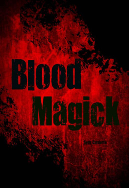 Seth Cardorra - Blood Magick