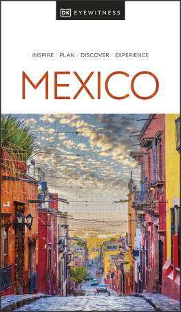 DK Eyewitness - DK Eyewitness Mexico (Travel Guide)