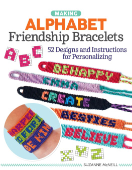 Suzanne McNeill - Making Alphabet Friendship Bracelets