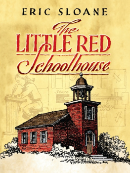 Eric Sloane - The Little Red Schoolhouse