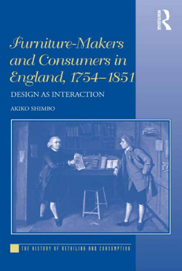 Akiko Shimbo Furniture-Makers and Consumers in England, 1754–1851