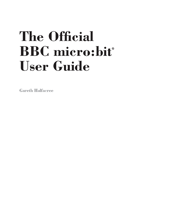 The Official BBC microbit User Guide Published by John Wiley Sons Inc - photo 2