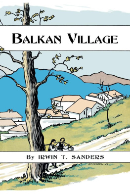 Irwin T. Sanders - Balkan Village