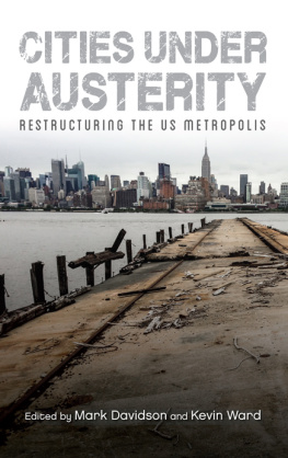 Mark Davidson - Cities Under Austerity: Restructuring the US Metropolis
