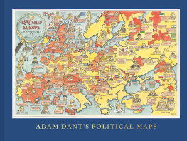 Adam Dant - Adam Dants Political Maps