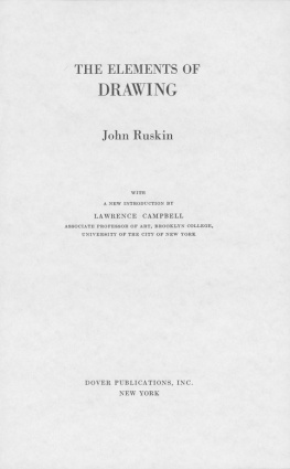 John Ruskin - The Elements of Drawing