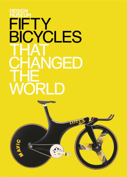 Alex Newson - Fifty Bicycles That Changed the World