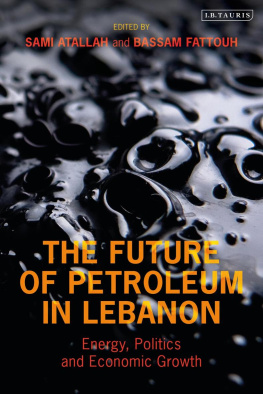 Sami Atallah Future of Petroleum in Lebanon