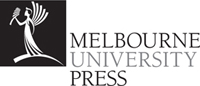 MELBOURNE UNIVERSITY PRESS An imprint of Melbourne University Publishing - photo 1