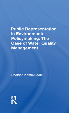 Sheldon Kamieniecki - Public Representation in Environmental Policymaking: The Case of Water Quality Management