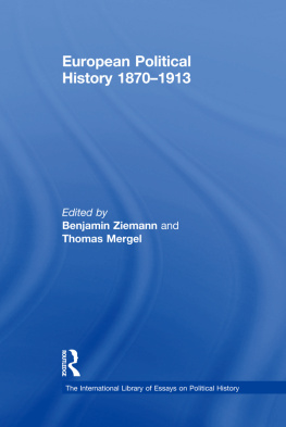 Benjamin Ziemann European Political History 1870-1913