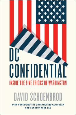 David Schoenbrod - DC Confidential: Inside the Five Tricks of Washington