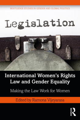 Ramona Vijeyarasa - International Womens Rights Law and Gender Equality: Making the Law Work for Women